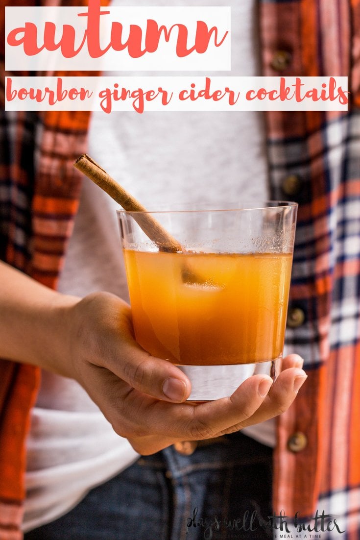 easy & cozy bourbon ginger cider cocktails perfect for autumn! the bold flavor of a nice bourbon is perfectly balanced out by warming notes of a good apple cider & ground cinnamon, the spice of a strong ginger beer, & the bright tang of fresh lime. you will love making these bourbon ginger cider cocktails for your friends & family all autumn long! #playswellwithbutter #easycocktailrecipe #bourbon #autumncocktail #fallcocktail