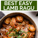 Braised Lamb Ragu with text overlay for Pinterest.