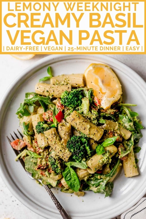 creamy vegan pasta made in 25 minutes or less!!! perfectly al dente vegan pasta tossed with sauteed bell pepper, broccoli, sundried tomatoes, & an easy homemade lemony basil creamy vegan pasta sauce made from cashews. the easiest healthy pasta recipe - totally dairy-free, vegan & filled with veggies! #creamyveganpasta #easycreamyveganpastasauce #veganrecipes #vegandinner #easyveganrecipes #healthyveganrecipes #plantbased #veganpasta #dairyfree #dairyfreerecipes