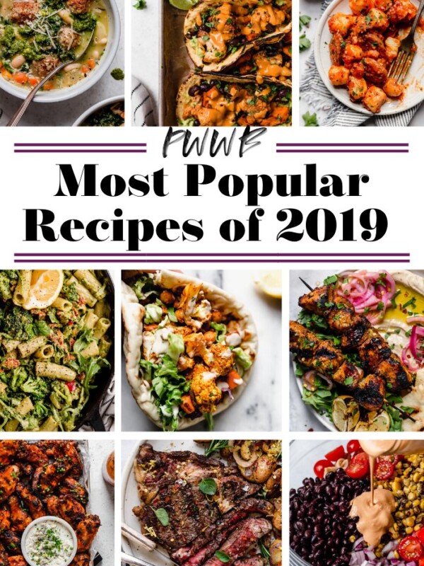Graphic with 9 images of top recipes from Plays Well With Butter thoughout 2019.