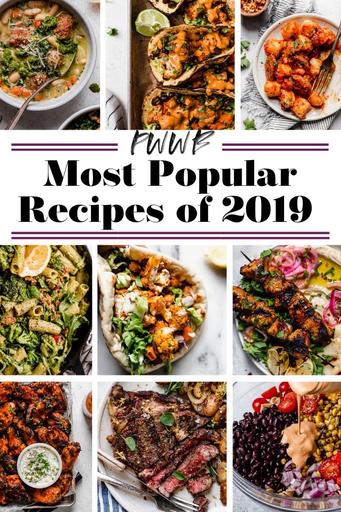 Graphic with 9 images of top recipes from Plays Well With Butter thoughout 2019.