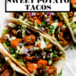 Chorizo Sweet Potato Tacos with text overlay for Pinterest.