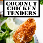 Crispy Coconut Chicken Tenders with graphic text overlay for Pinterest.