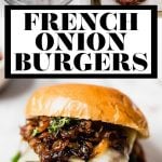 French Onion Burgers with graphic text overlay for Pinterest.