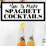 How to Make Spaghett Drink with graphic text overlay for Pinterest.