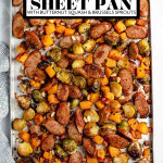 Chicken Sausage Sheet Pan dinner with graphic text overlay for Pinterest.