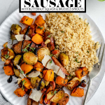 Chicken Sausage Sheet Pan dinner with graphic text overlay for Pinterest.