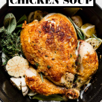 Homemade Slow Roasted Chicken Soup with graphic text overlay for Pinterest.